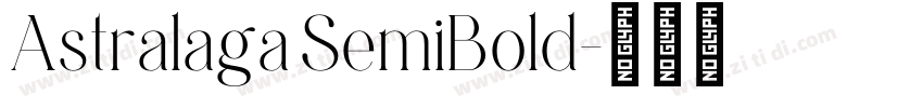 Astralaga SemiBold字体转换
